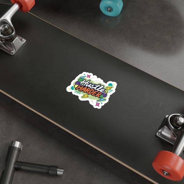 Hustle Harder Motivational Die Cut Sticker - Image 11
