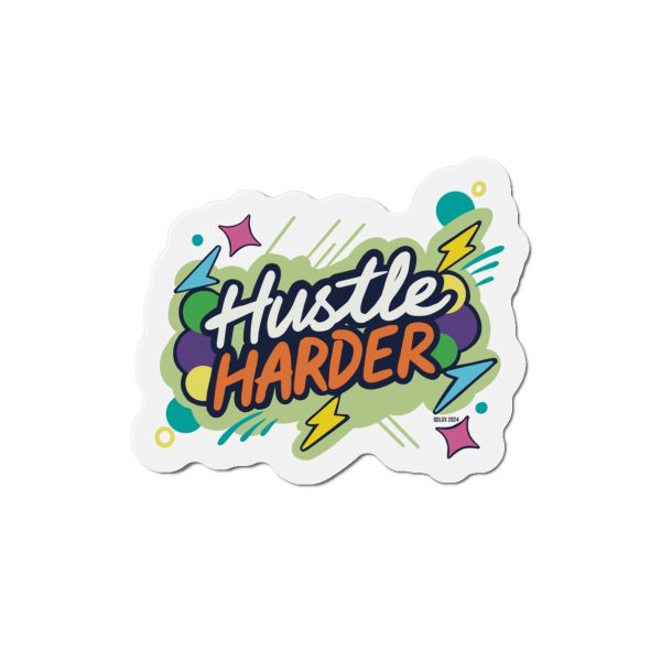 Hustle Harder Motivational Magnet - Image 4